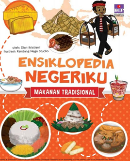 ENSIKLOPEDIA NEGERIKU MAKANAN TRADISIONAL